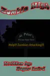 Zombie High by Roger Laird Book Summary, Reviews and Downlod