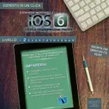 iOS6 Speciale. Volume 1