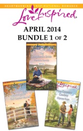 Love Inspired April 2014 - Bundle 1 of 2 - Patricia Davids, Gail Gaymer Martin & Glynna Kaye