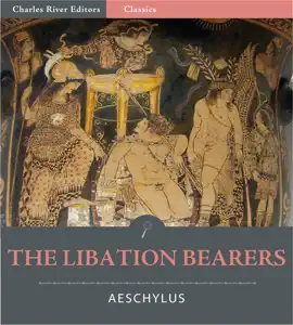 Read: The Book Libation Bearers (Illustrated Edition)
