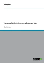 Homosexualität im Christentum, Judentum und Islam