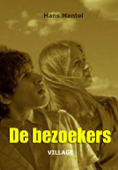 De bezoekers - Hans Mantel