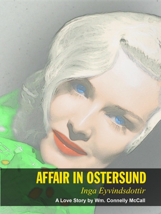 Affair in Ostersund (Inga Eyvindsdottir)
