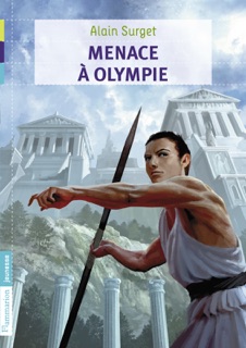 Menace à Olympie by Alain Surget