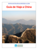 Guía de Viaje a China - Wolfgang Sladkowski & Wanirat Chanapote