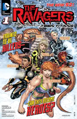 Read: The Ravagers (2012-2013) Book #1