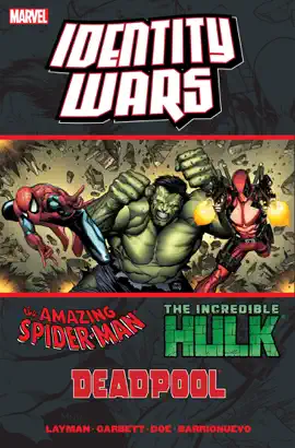 Read: The Amazing Book Spider-Man/The Incredible Hulk/Deadpool: Identity Wars