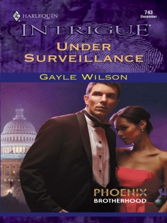 UNDER SURVEILLANCE by Gayle Wilson