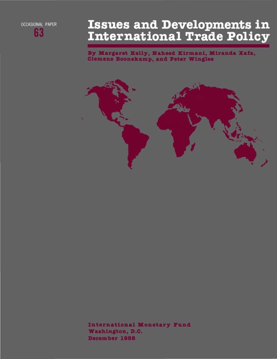 Issues and Developments in international Trade Policy