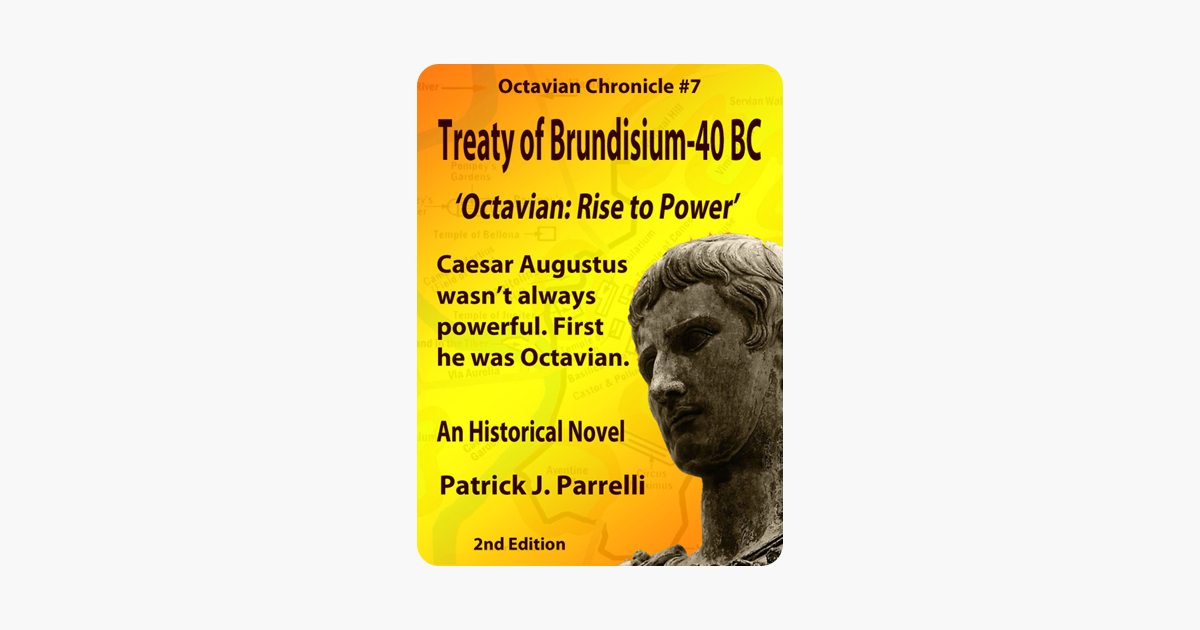 #7 Treaty of Brundisium - 40 BC (The Octavian Chronicles)