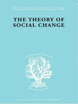 The Theory of Social Change