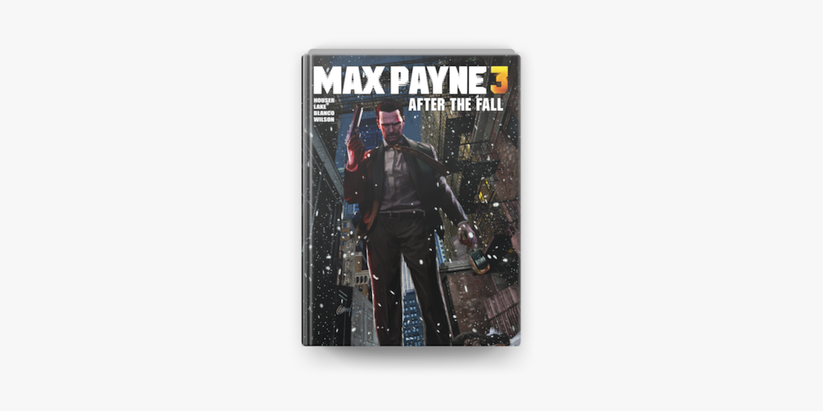 Max Payne 3: After The Fall, Out Now