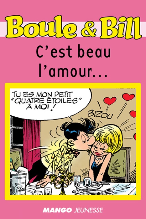Boule et Bill - C'est beau l'amour