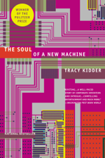 The Soul of A New Machine - Tracy Kidder Cover Art