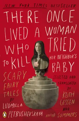 Read: There Once Lived a Woman Book Who Tried to Kill Her Neighbor's Baby