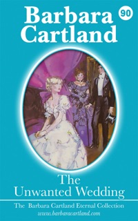 The Unwanted Wedding by Barbara Cartland