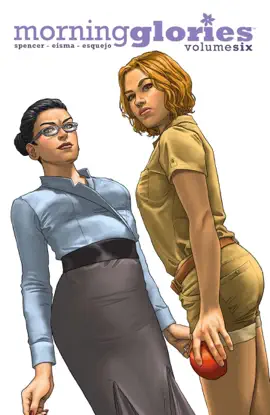 Read: Morning Glories, Vol. 6 Book