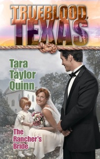 THE RANCHER'S BRIDE by Tara Taylor Quinn
