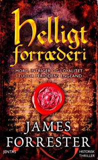 Helligt forræderi by James Forrester