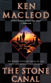 The Stone Canal - Ken MacLeod