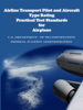 Airline Transport Pilot and Aircraft Type Rating Practical Test Standards for Airplane - FAA
