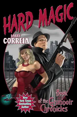 Read: Hard Book Magic: Book I of the Grimnoir Chronicles