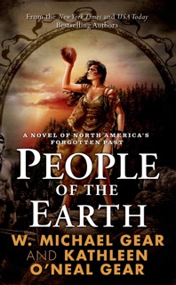 People of the Earth by W. Michael Gear & Kathleen O'Neal Gear