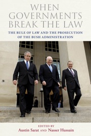 When Governments Break the Law - Austin Sarat & Nasser Hussain