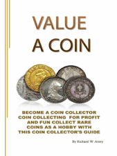 Value a Coin - Richard W. Avery Cover Art