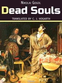 Dead Souls (Illustrated Edition) - Nikolai Gogol