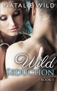 Wild Seduction by Natalie Wild