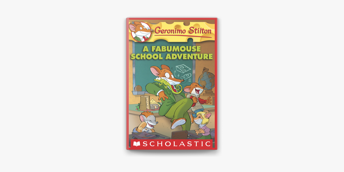 A Fabumouse School Adventure (Geronimo Stilton #38) (Paperback)