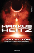 Collector - Operation Vade Retro - Markus Heitz