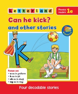 Can he kick? and other stories by Letterland