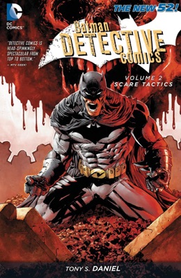 Batman - Detective Comics Vol. 2: Scare Tactics
