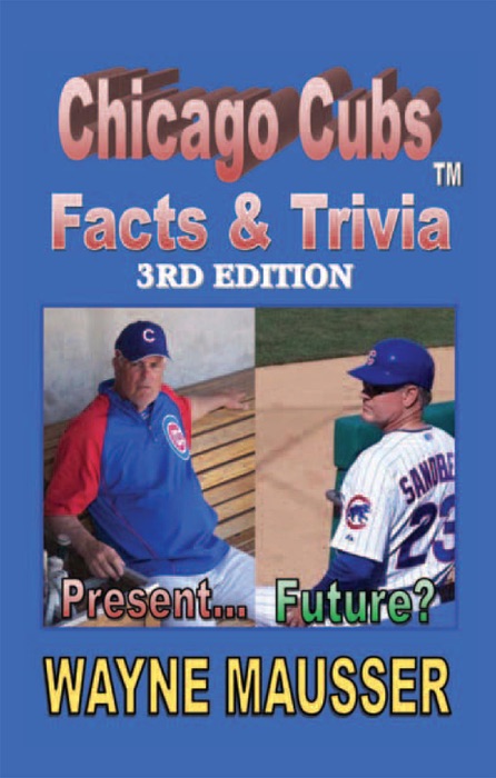 Chicago Cubs Facts & Trivia