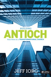 Building Antioch (Member Book) - Jeff Iorg