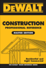 Spence, William - DEWALT Construction Professional Reference Master Edition artwork