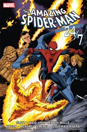 Spider-Man: 24/7 - Dan Slott, Fred Van Lente & Mark Waid
