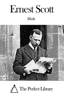 Works of Ernest Scott by Ernest Scott