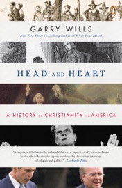 Head and Heart - Garry Wills