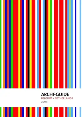 Archi-Guide 2009: Belgium and Netherlands 2009