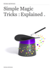 Simple Magic Tricks : Explained . - Peter Heywood