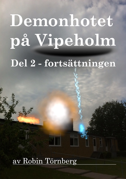 Demon hotet på Vipeholm del 2