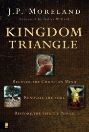 Kingdom Triangle - J. P. Moreland