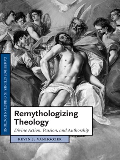 Cambridge Studies in Christian Doctrine by Kevin J. Vanhoozer