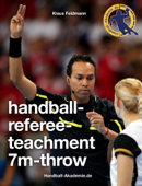 Handball-Referee-Teachment 7-Meter Throw - Klaus Feldmann & Handball-Akademie.de