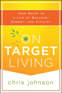 On Target Living by Chris Johnson