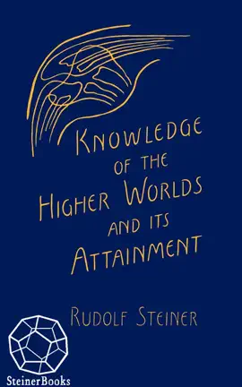 Read: Knowledge of Higher Worlds and Its Book Attainment