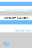 Study Guide: Animal Farm - BookCaps